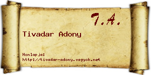Tivadar Adony névjegykártya